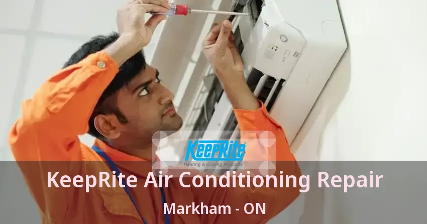 KeepRite Air Conditioning Repair Markham - ON