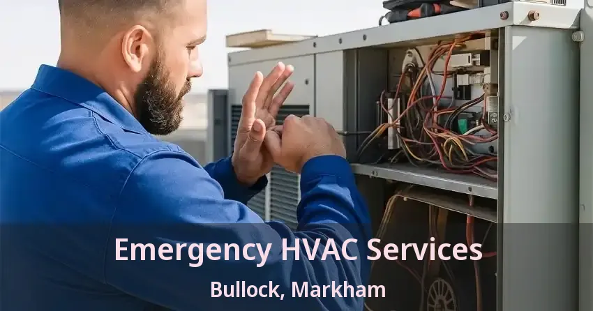 Emergency HVAC Services Bullock, Markham - ON